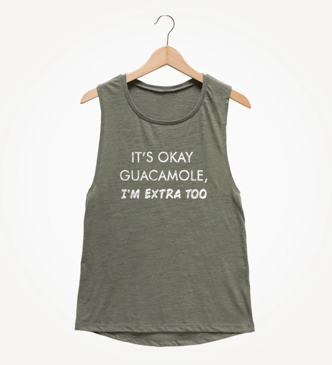 It's Okay Guacamole, I'm Extra Too Muscle Tee