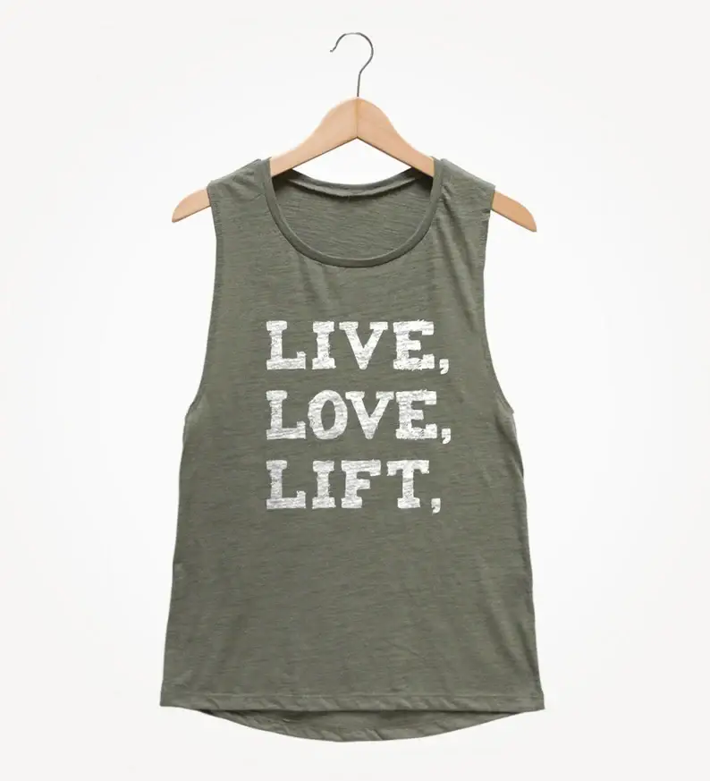 Live Love Lift  Muscle Tee